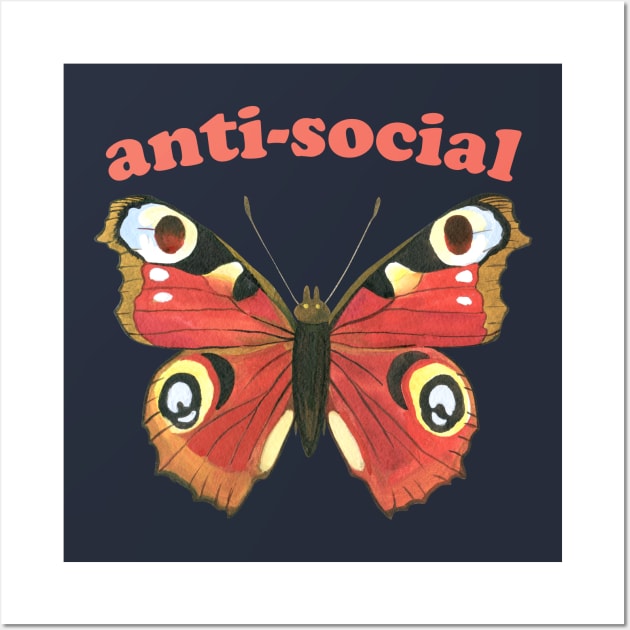 Anti-social butterfly (red text) - introverts unite (in their own homes) Wall Art by Ofeefee